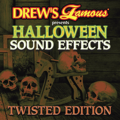 Halloween Sound Effects: Twisted Edition/The Hit Crew