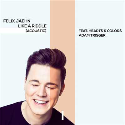 シングル/Like A Riddle (featuring Hearts & Colors, Adam Trigger／Acoustic)/フェリックス・ジェーン