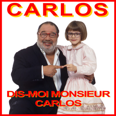 アルバム/Dis-moi monsieur Carlos/Carlos