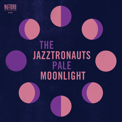 シングル/Pale Moonlight/The Jazztronauts