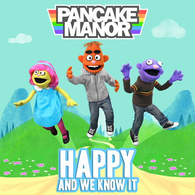 シングル/Happy and You Know It/Pancake Manor