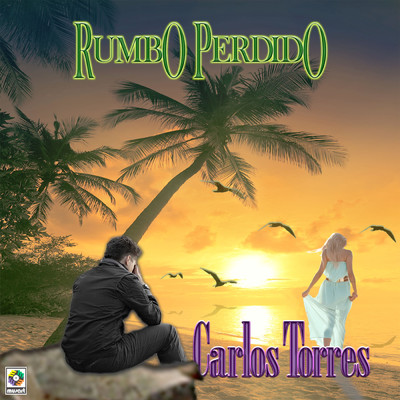 アルバム/Rumbo Perdido/Carlos Torres
