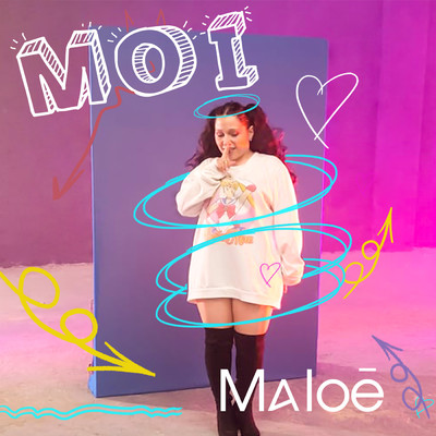 Moi/Maloe