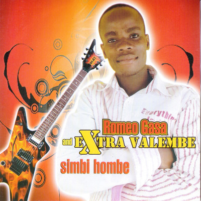 Simbi Hombe/Romeo Gasa and Extra Valende
