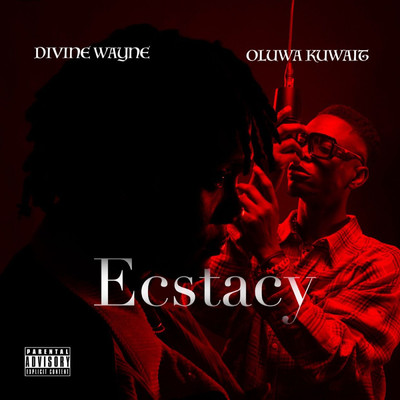 Ecstasy (feat. Oluwa Kuwait)/Divine Wayne
