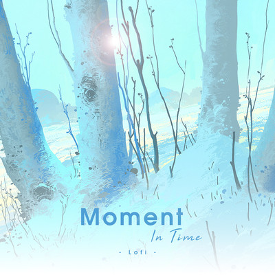Moment In Time (Lofi)/NS Records