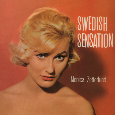 アルバム/Swedish Sensation/Monica Zetterlund