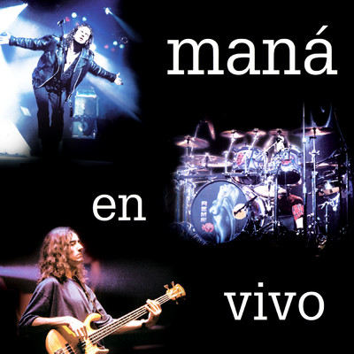 アルバム/En Vivo (2020 Remasterizado)/Mana
