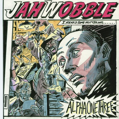 Voice in the Wilderness/Jah Wobble