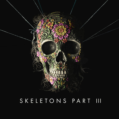アルバム/Skeletons: Part 3/Missio
