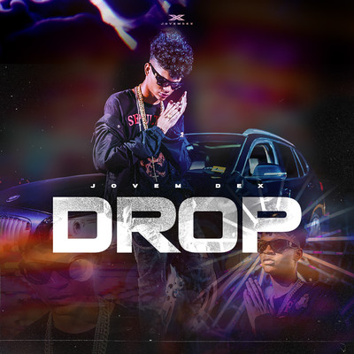 シングル/Drop/Jovem Dex & Hash Producoes