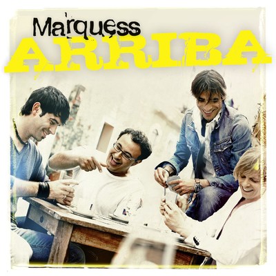 アルバム/Arriba/Marquess