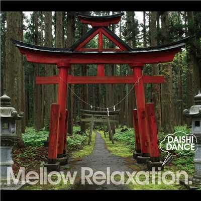 アルバム/beatlessBEST... Mellow Relaxation./DAISHI DANCE