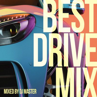 アルバム/BEST DRIVE MIX/DJ MASTER
