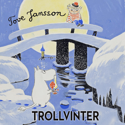 アルバム/Trollvinter/Tove Jansson／Mumintrollen