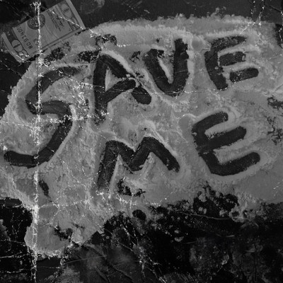 Save Me (Explicit)/Resentvul