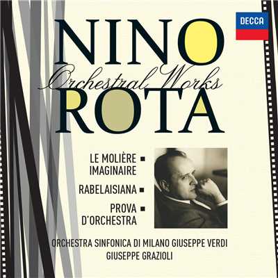Rota: Le Moliere Imaginaire ／ Atto II - Pont neuf (reprise)/Giuseppe Grazioli／ミラノ・ジュゼッペ・ヴェルディ交響楽団