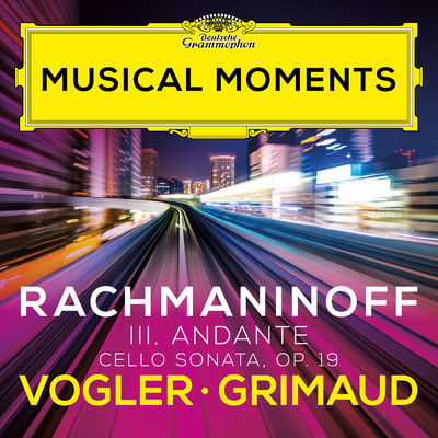 シングル/Rachmaninoff: Cello Sonata in G Minor, Op. 19: III. Andante/Jan Vogler／エレーヌ・グリモー