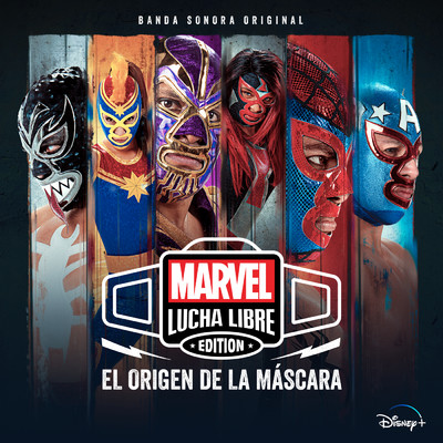 Marvel Lucha Libre (Banda Sonora Original)/Snow Tha Product／Mauro Cambarieri／Federico Montero