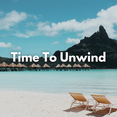 アルバム/Time to Unwind/dreeemy