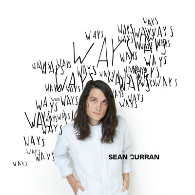 Ways/Sean Curran