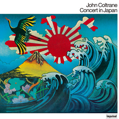 アルバム/Concert In Japan (Live In Japan ／ 1966 ／ Deluxe Edition)/ジョン・コルトレーン
