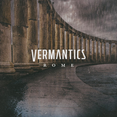 シングル/Rome (Demo)/Vermantics
