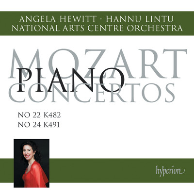 Mozart: Piano Concertos Nos. 22 & 24/Angela Hewitt／National Arts Centre Orchestra／リントウ