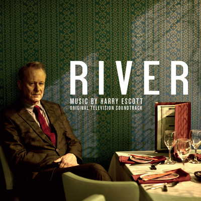 River (Original Television Soundtrack)/Harry Escott