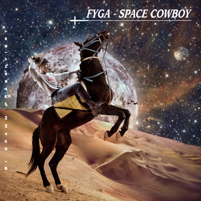 space cowboy (Explicit)/FYGA