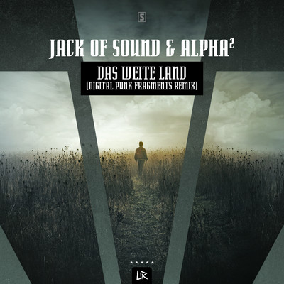 Das Weite Land (Digital Punk Fragments Remix)/Jack of Sound & Alpha2