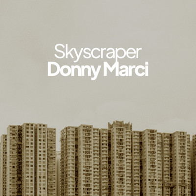 アルバム/Skyscraper/Donny Marci