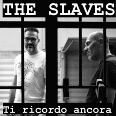 The Slaves