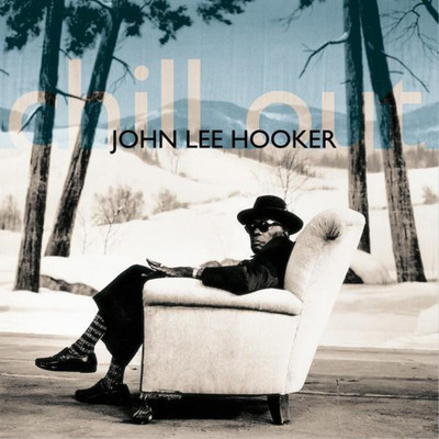 Fire Down Below (2007 Remastered Version)/John Lee Hooker
