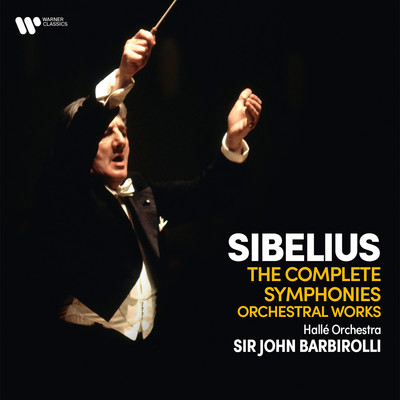 Sibelius: The Complete Symphonies & Orchestral Works/Sir John Barbirolli
