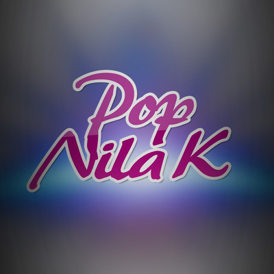 Pop Nila K/Nila K