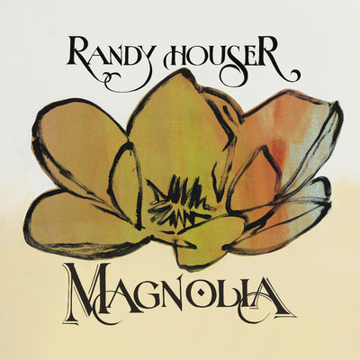 Magnolia/Randy Houser