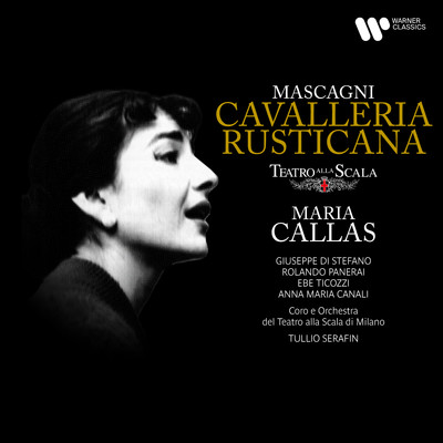 Mascagni: Cavalleria rusticana/Maria Callas