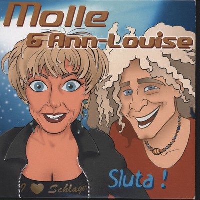 シングル/Sluta (Schlagerversion)/Molle, Ann-Louise Hanson