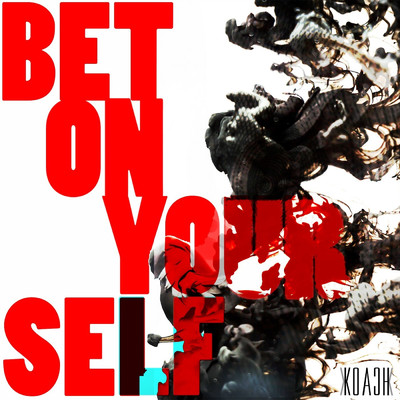 アルバム/Bet on Yourself/KOACH