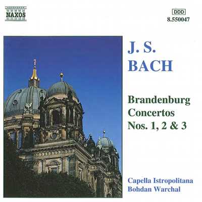 J.S. バッハ: ブランデンブルク協奏曲第3番 ト長調 BWV 1048 - I. -/カペラ・イストロポリターナ／ボフダン・ヴァルハル(指揮)