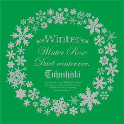 アルバム/Winter 〜Winter Rose ／ Duet - winter ver. -/東方神起