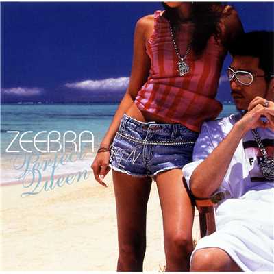 アルバム/Perfect Queen/ZEEBRA