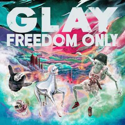 アルバム/FREEDOM ONLY/GLAY