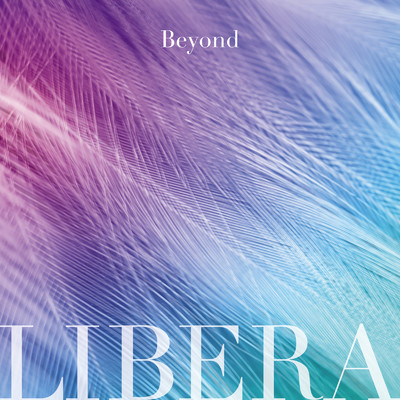 アルバム/Beyond/Libera