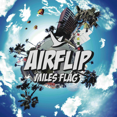 アルバム/MILES FLAG/AIRFLIP