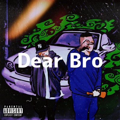 シングル/Dear Bro (feat. JNKMN)/KENNY G kennessy