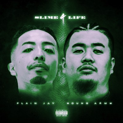 Slime 4 Life/￥OUNG ARM￥ & Plain Jay