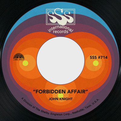 Forbidden Affair ／ Nothing Takes the Place of Loving You/John Knight