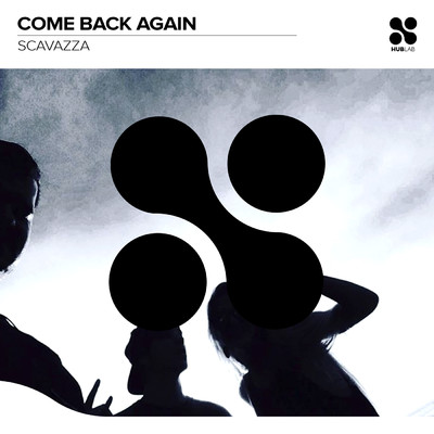 シングル/Come Back Again/Scavazza